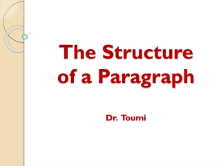 The Structure of a Paragraph