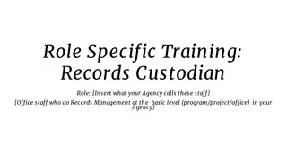 Role-based Training for Records Custodians