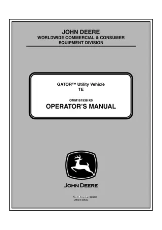 John Deere TE GATOR™ Utility Vehicle Operator’s Manual Instant Download (PIN050001-) (Publication No.OMM161938)