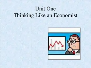 Exploring Fundamental Economic Concepts: Unit One