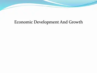 Understanding Economic Development and Growth