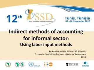 Indirect Methods of Accounting for the Informal Sector