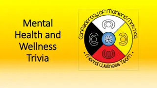 Mental Health and Wellness Trivia: Understanding Stress, Self-Care, and Balance