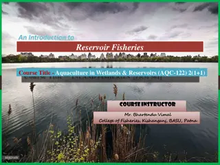 Overview of Reservoir Fisheries and Aquaculture in India