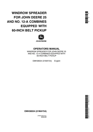 John Deere Windrow Spreader for 25 and NO.12-A Combines Equipped With 60-Inch Belt Pickup Operator’s Manual Instant Download (Publication No.OMH38554)