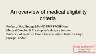 Insights into Medical Eligibility Criteria for Assisted Dying