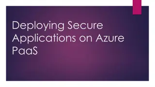 Deploying Secure Applications on Azure PaaS