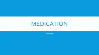 BlueStep Medication Management Guide