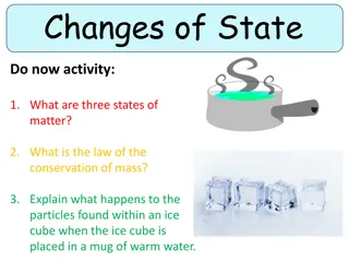 Understanding Changes of State in Matter