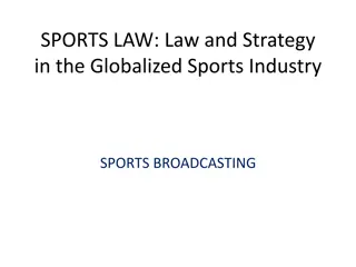 Insights into the Globalized Sports Industry - Law, Strategy, and Competition