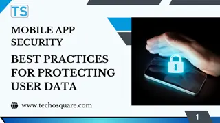 Mobile App Security: Best Practices for Protecting User Data