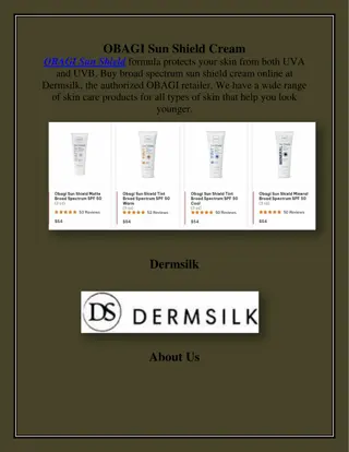 OBAGI Sun Shield Cream, dermsilk