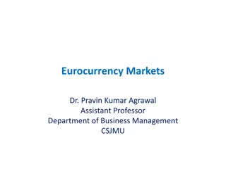 Eurocurrency Markets: A Comprehensive Overview