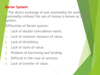 Barter System and Money: Definitions and Functions