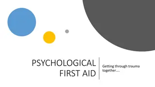 Psychological First Aid in Times of Disasters