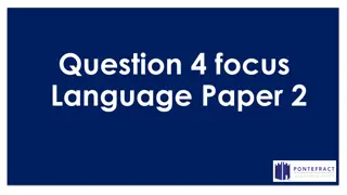 English Language Paper 2 Refresher: Focus on Question 4 and Text Analysis
