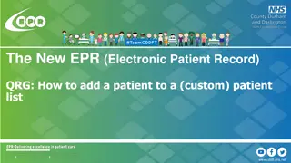 How to Add a Patient to a Custom Patient List in The New EPR