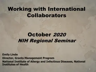 Working with International Collaborators: NIH Regional Seminar Overview