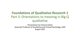 Qualitative Research: Foundations and Orientations