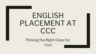 English Placement at CCC: Picking the Right Class for You!