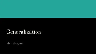 Generalizations and Differentiating Between Valid and Faulty Ones