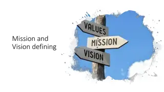 Mission and Vision Statements in Organizations