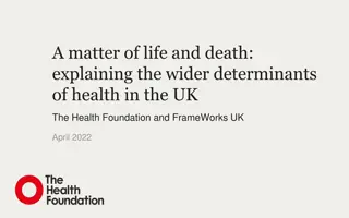 The Wider Determinants of Health in the UK: A Critical Perspective