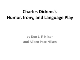 Charles Dickens: Humor, Irony, and Language Play