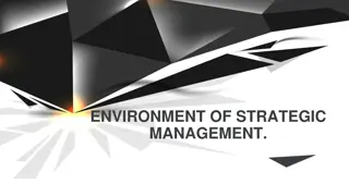 The Environment and Importance of Politics in Strategic Management