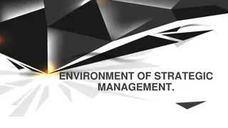 Understanding the Environment and Importance of Politics in Strategic Management