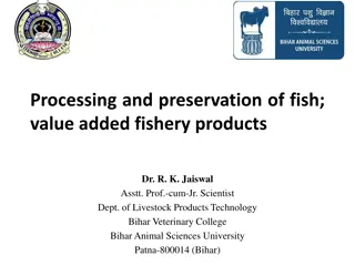Fish Processing and Preservation Methods for Quality and Longevity