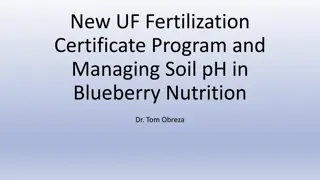New UF Fertilization Certificate Program and Blueberry Soil pH Management