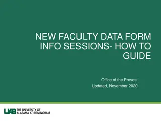 Comprehensive Guide to Using the New Faculty Data Form