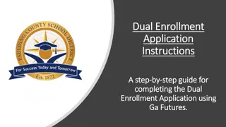 Step-by-Step Guide for Completing Dual Enrollment Application Using Ga Futures