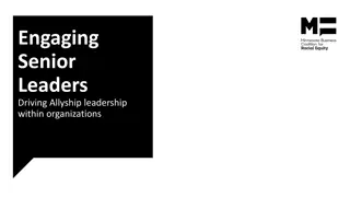 Engaging Senior Leaders in Driving Allyship Within Organizations