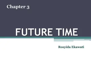 Phrases, Clauses, and Expressing Future in Time Clauses