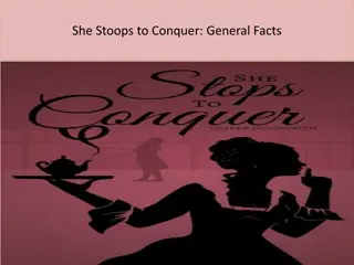 She Stoops to Conquer: A Comedy of Manners from the Georgian Era