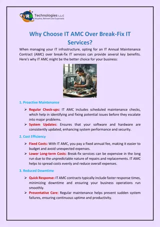 Why Choose IT AMC Over Break-Fix IT Services?