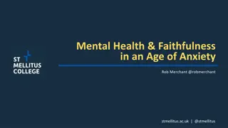 Mental Health & Faithfulness in an Age of Anxiety by Rob Merchant