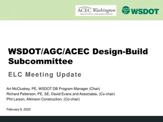 WSDOT/AGC/ACEC Design-Build Subcommittee ELC Meeting Update
