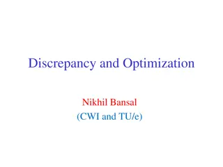 Discrepancy and Optimization in Mathematical Analysis