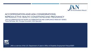 Reproductive Health Conditions and Accommodation Considerations