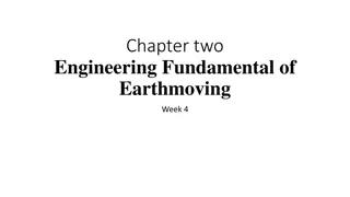 Engineering Fundamentals of Earthmoving - Week 4 Insights