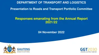 Department of Transport and Logistics Responses to Roads and Transport Portfolio Committee Queries
