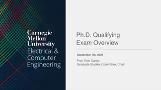 Ph.D. Qualifying Exam Overview