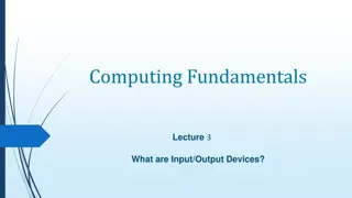 Input and Output Devices in Computing