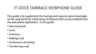 Comprehensive Guide to IT Voice Embrace Webphone Setup and Features