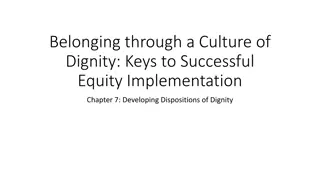 Cultivating Dignity: Empowering Personal Growth through Authentic Engagement