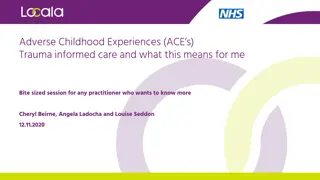 Adverse Childhood Experiences (ACEs): Impact and Implications for Practitioners