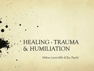 Trauma and Healing: Insights from Neuroscience